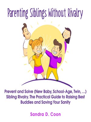 cover image of Parenting Siblings Without Rivalry